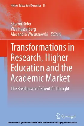 Rider / Hasselberg / Waluszewski | Transformations in Research, Higher Education and the Academic Market | E-Book | sack.de