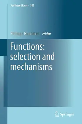 Huneman |  Functions: selection and mechanisms | Buch |  Sack Fachmedien