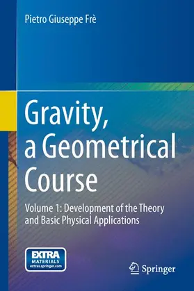 Frè |  Gravity, a Geometrical Course | Buch |  Sack Fachmedien