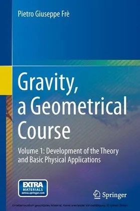 Frè |  Gravity, a Geometrical Course | eBook | Sack Fachmedien
