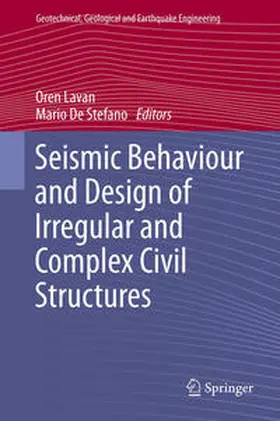 De Stefano / Lavan |  Seismic Behaviour and Design of Irregular and Complex Civil Structures | Buch |  Sack Fachmedien