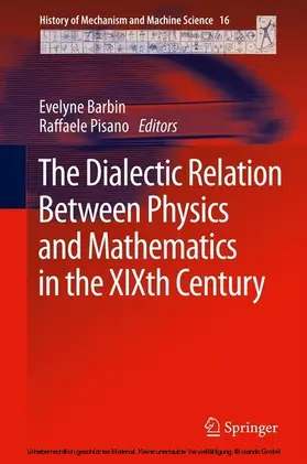 Barbin / Pisano |  The Dialectic Relation Between Physics and Mathematics in the XIXth Century | eBook | Sack Fachmedien
