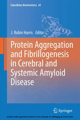 Harris |  Protein Aggregation and Fibrillogenesis in Cerebral and Systemic Amyloid Disease | eBook | Sack Fachmedien
