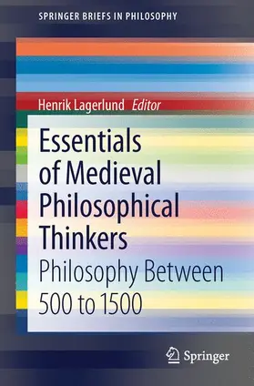Lagerlund |  Essentials of Medieval Philosophical Thinkers | Buch |  Sack Fachmedien