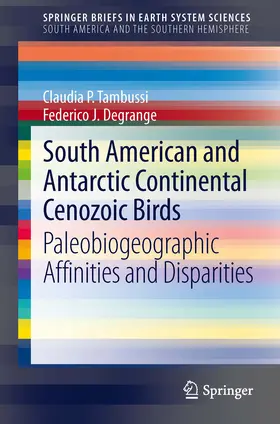 Tambussi / Degrange | South American and Antarctic Continental Cenozoic Birds | E-Book | sack.de