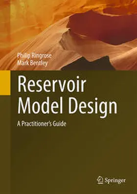 Ringrose / Bentley |  Reservoir Model Design | eBook | Sack Fachmedien