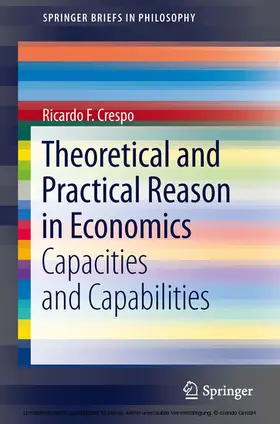 Crespo |  Theoretical and Practical Reason in Economics | eBook | Sack Fachmedien