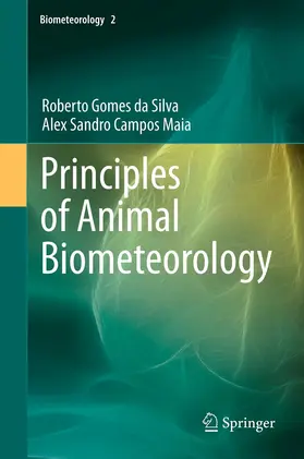Gomes da Silva / Campos Maia | Principles of Animal Biometeorology | E-Book | sack.de