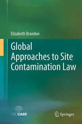 Brandon | Global Approaches to Site Contamination Law | E-Book | www2.sack.de