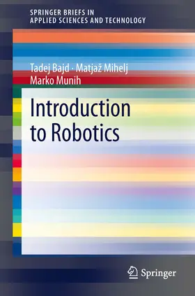 Bajd / Mihelj / Munih | Introduction to Robotics | E-Book | sack.de