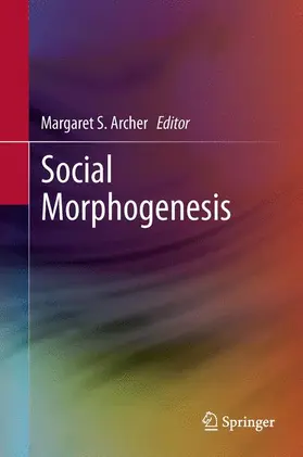 Archer |  Social Morphogenesis | Buch |  Sack Fachmedien