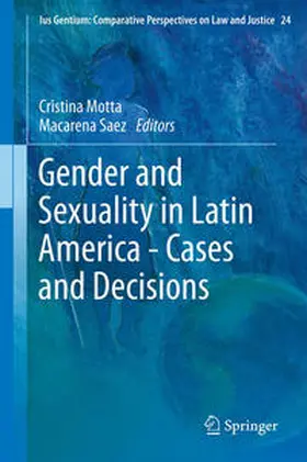 Motta / Saez |  Gender and Sexuality in Latin America - Cases and Decisions | eBook | Sack Fachmedien