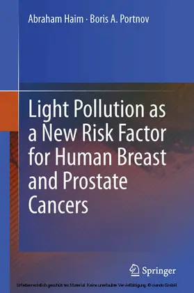 Haim / Portnov | Light Pollution as a New Risk Factor for Human Breast and Prostate Cancers | E-Book | sack.de