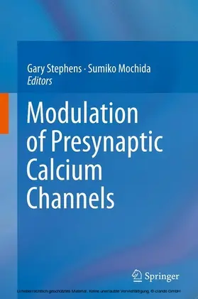 Stephens / Mochida |  Modulation of Presynaptic Calcium Channels | eBook | Sack Fachmedien