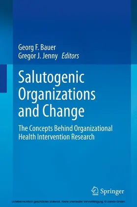 Bauer / Jenny | Salutogenic organizations and change | E-Book | sack.de