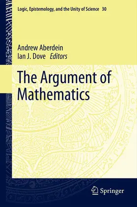 Dove / Aberdein |  The Argument of Mathematics | Buch |  Sack Fachmedien