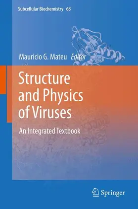 Mateu | Structure and Physics of Viruses | Buch | 978-94-007-6551-1 | www2.sack.de