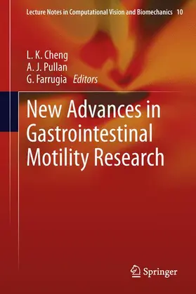 Cheng / Farrugia / Pullan |  New Advances in Gastrointestinal Motility Research | Buch |  Sack Fachmedien