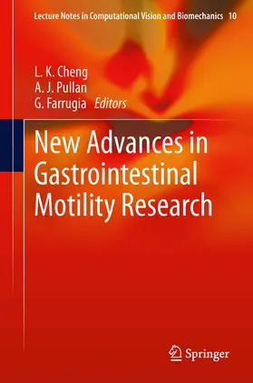Cheng / Pullan / Farrugia |  New Advances in Gastrointestinal Motility Research | eBook | Sack Fachmedien