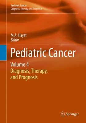 Hayat | Pediatric Cancer, Volume 4 | E-Book | www2.sack.de