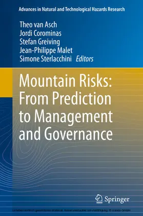 Van Asch / Corominas / Greiving |  Mountain Risks: From Prediction to Management and Governance | eBook | Sack Fachmedien
