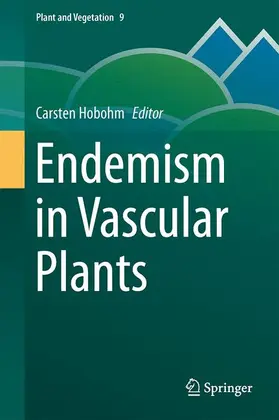 Hobohm |  Endemism in Vascular Plants | Buch |  Sack Fachmedien