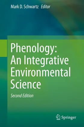 Schwartz | Phenology: An Integrative Environmental Science | E-Book | www2.sack.de