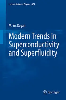 Kagan | Modern trends in Superconductivity and Superfluidity | E-Book | sack.de