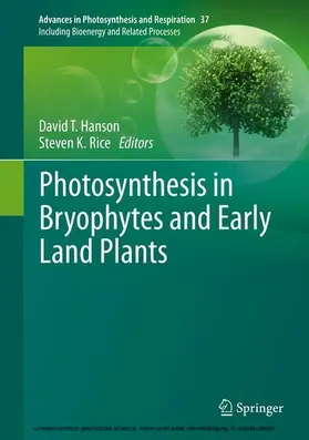 Hanson / Rice |  Photosynthesis in Bryophytes and Early Land Plants | eBook | Sack Fachmedien