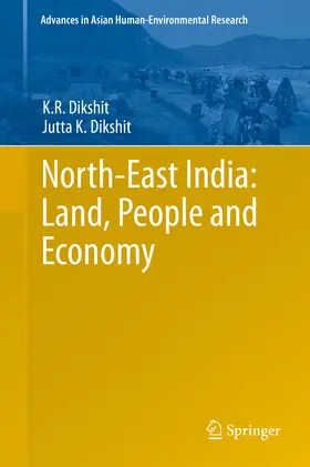Dikshit |  North-East India: Land, People and Economy | eBook | Sack Fachmedien