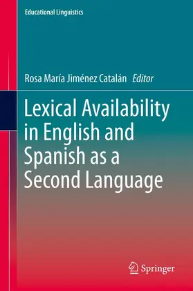 Jiménez Catalán | Lexical Availability in English and Spanish as a Second Language | E-Book | sack.de