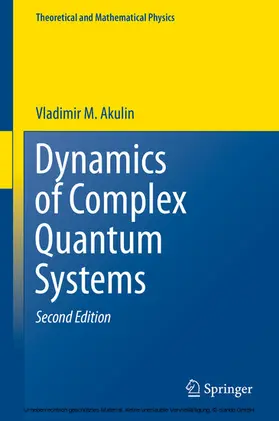 Akulin |  Dynamics of Complex Quantum Systems | eBook | Sack Fachmedien