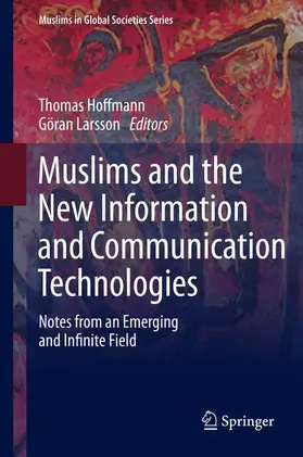 Larsson / Hoffmann |  Muslims and the New Information and Communication Technologies | Buch |  Sack Fachmedien