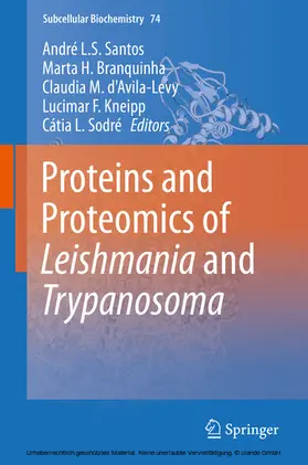 Santos / Branquinha / d’Avila-Levy |  Proteins and Proteomics of Leishmania and Trypanosoma | eBook | Sack Fachmedien
