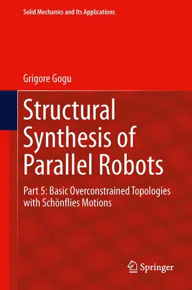 Gogu |  Structural Synthesis of Parallel Robots | eBook | Sack Fachmedien