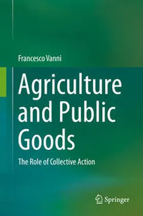 Vanni |  Agriculture and Public Goods | Buch |  Sack Fachmedien