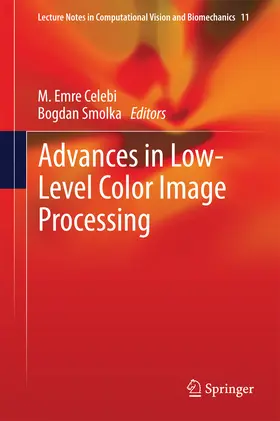 Celebi / Smolka |  Advances in Low-Level Color Image Processing | eBook | Sack Fachmedien