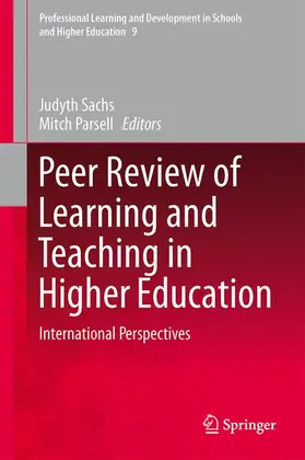 Parsell / Sachs |  Peer Review of Learning and Teaching in Higher Education | Buch |  Sack Fachmedien