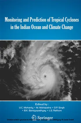 Mohanty / Mohapatra / Singh | Monitoring and Prediction of Tropical Cyclones in the Indian Ocean and Climate Change | E-Book | sack.de