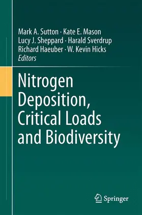 Sutton / Mason / Sheppard |  Nitrogen Deposition, Critical Loads and Biodiversity | Buch |  Sack Fachmedien