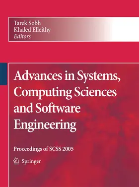 Elleithy / Sobh |  Advances in Systems, Computing Sciences and Software Engineering | Buch |  Sack Fachmedien