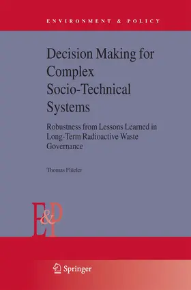 Flüeler |  Decision Making for Complex Socio-Technical Systems | Buch |  Sack Fachmedien