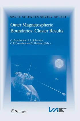 Paschmann / Haaland / Schwartz |  Outer Magnetospheric Boundaries: Cluster Results | Buch |  Sack Fachmedien