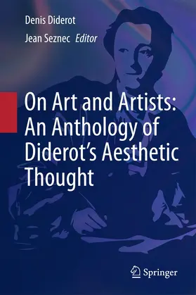 Diderot / Glaus / Seznec |  On Art and Artists: An Anthology of Diderot's Aesthetic Thought | Buch |  Sack Fachmedien