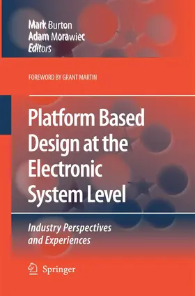 Morawiec / Burton |  Platform Based Design at the Electronic System Level | Buch |  Sack Fachmedien