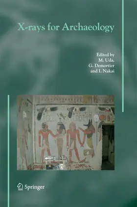 Uda / Nakai / Demortier |  X-rays for Archaeology | Buch |  Sack Fachmedien