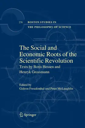 McLaughlin / Freudenthal |  The Social and Economic Roots of the Scientific Revolution | Buch |  Sack Fachmedien