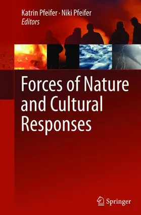 Pfeifer |  Forces of Nature and Cultural Responses | Buch |  Sack Fachmedien