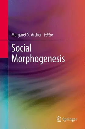Archer |  Social Morphogenesis | Buch |  Sack Fachmedien