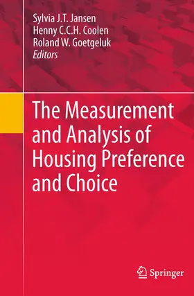 Jansen / Goetgeluk / Coolen |  The Measurement and Analysis of Housing Preference and Choice | Buch |  Sack Fachmedien